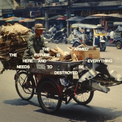 Afbeelding van Armed The Future is Here and Everything Needs To Be Destroyed (LP)