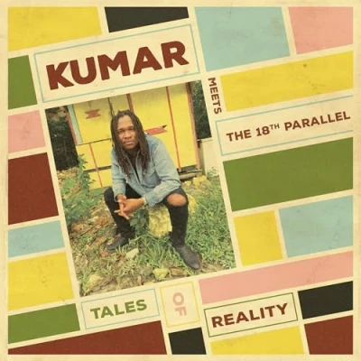 Afbeelding van Kumar the 18th Parallel Tales of Reality (LP)