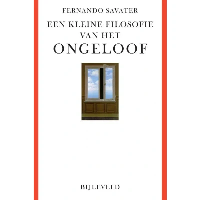 Afbeelding van Een kleine filosofie van het ongeloof (Paperback)