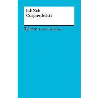 Afbeelding van Lektüreschlüssel zu Juli Zeh: Corpus Delicti