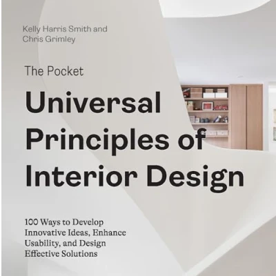 Afbeelding van The Pocket Universal Principles of Interior Design: 100 Ways to Develop Innovative Ideas, Enhance Usability, and Design Effective Solutions