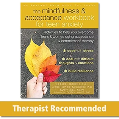 Afbeelding van The Mindfulness and Acceptance Workbook for Teen Anxiety