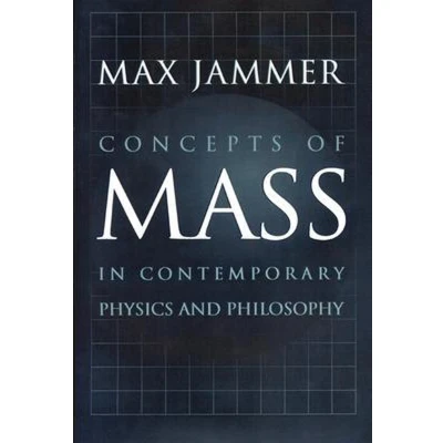 Afbeelding van Concepts of Mass in Contemporary Physics and Philosophy
