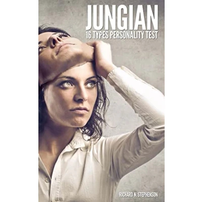 Afbeelding van Jungian 16 Types Personality Test: Find Your 4 Letter Archetype to Guide Work, Relationships, &amp; Success