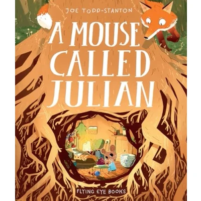 Afbeelding van A Mouse Called Julian: Joe Todd Stanton