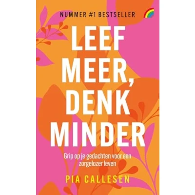 Afbeelding van Leef meer, denk minder