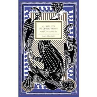 Afbeelding van Ali Baba und die vierzig Räuber: Das schönste Märchen aus Tausendundeiner Nacht Farbintensiv ausdrucksvoll in Szene gesetzt vom Illustrator Burkhard Neie: 2055