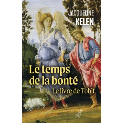 Afbeelding van Le temps de la bonté Livre Tobit