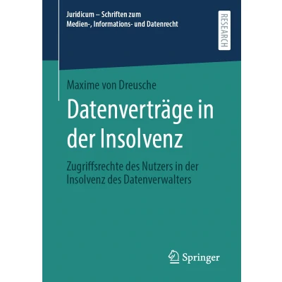 Afbeelding van Datenverträge in der Insolvenz: Zugriffsrechte des Nutzers Insolvenz Datenverwalters