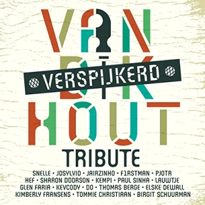 Afbeelding van Van Dik Hout (Verspijkerd) (LP)