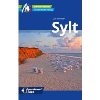 Afbeelding van Sylt Reiseführer Michael Müller Verlag: Individuell reisen mit vielen praktischen Tipps. Inkl. Freischaltcode zur mmtravel® App
