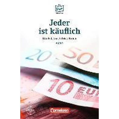 Afbeelding van Die DaF Bibliothek A2 B1 Jeder ist käuflich: Geheimnis in Kassel. Lektüre. Mit Audios online