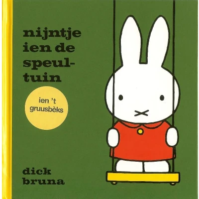 Afbeelding van nijntje ien de speultuin &#039;t Gruusbèks (Hardback)
