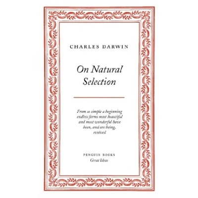 Afbeelding van On Natural Selection: Charles Darwin