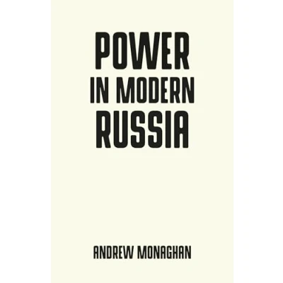 Afbeelding van Power in modern Russia Strategy and mobilisation Pocket Politics