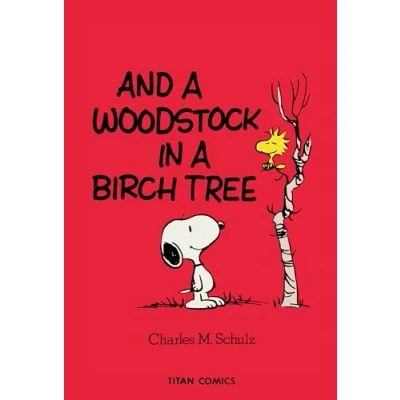Afbeelding van PEANUTS &amp; Woodstock in a Birch TREE: And Tree