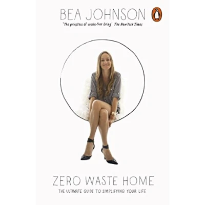 Afbeelding van Zero waste home: the ultimate guide to simplifying your life