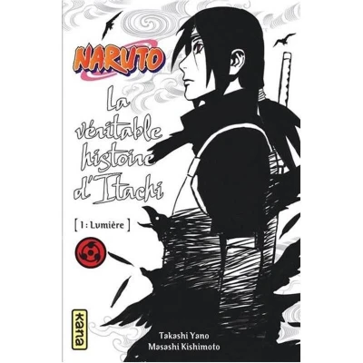 Afbeelding van NARUTO ROMAN T05 LA VERITABLE HISTOIRE D&#039;ITACHI 1