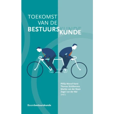 Afbeelding van Toekomst van de bestuurskunde (Paperback)