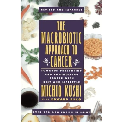 Afbeelding van The Macrobiotic Approach to Cancer