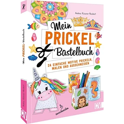 Afbeelding van Mein Prickel Bastelbuch: 24 einfache Motive prickeln, malen und ausschneiden