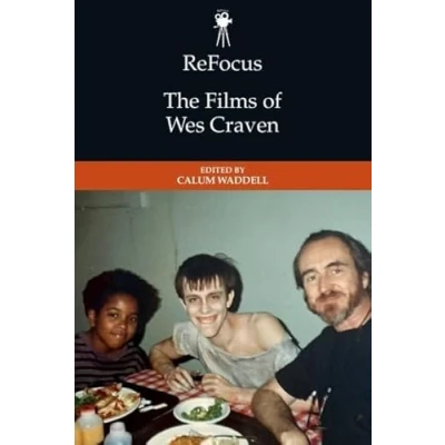 Afbeelding van Refocus: the Films of Wes Craven