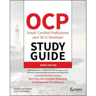 Afbeelding van OCP Oracle Certified Professional Java SE 21 Developer Study Guide: Exam 1Z0 830