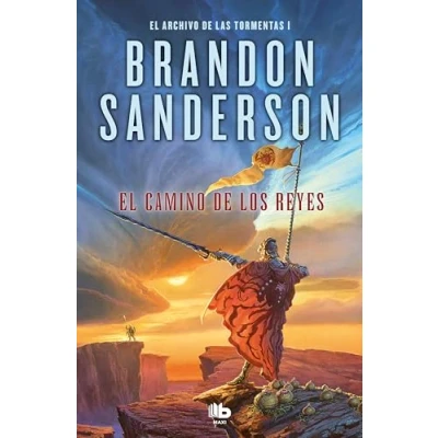 Afbeelding van El camino de los reyes (El Archivo las Tormentas 1): Una novela