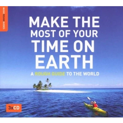 Afbeelding van Make the Most of Your Time on Earth: A Rough Guide to World