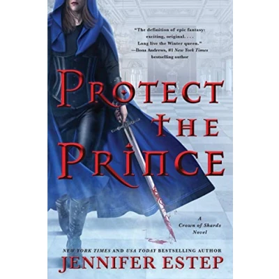 Afbeelding van Protect the Prince A Crown of Shards Novel 2