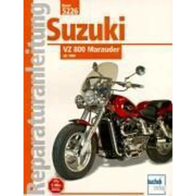 Afbeelding van Suzuki VZ 800 Marauder ab 1996: Reprint der 1. Auflage 2000