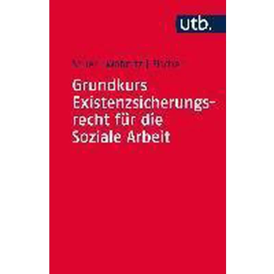 Afbeelding van Grundkurs Existenzsicherungsrecht für die Soziale Arbeit