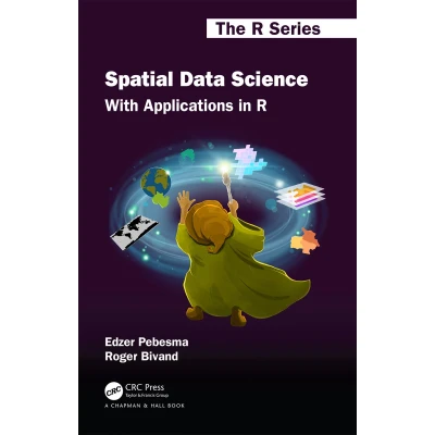 Afbeelding van Spatial Data Science: With Applications in R