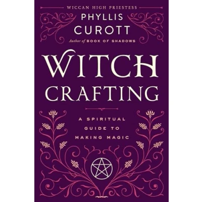 Afbeelding van Witch Crafting: A Spiritual Guide to Making Magic