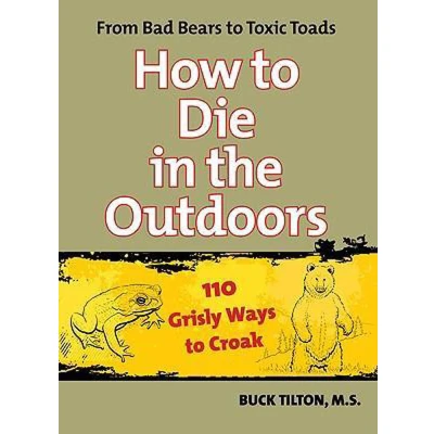 Afbeelding van How to Die in the Outdoors