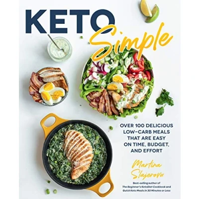 Afbeelding van Keto Simple: Over 100 Delicious Low Carb Meals That Are Easy on Time, Budget, and Effort (Volume 14)