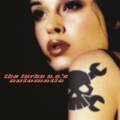 Afbeelding van Turbo A.C.&#039;s Automatic (2 CD) (20th Anniversary Edition)