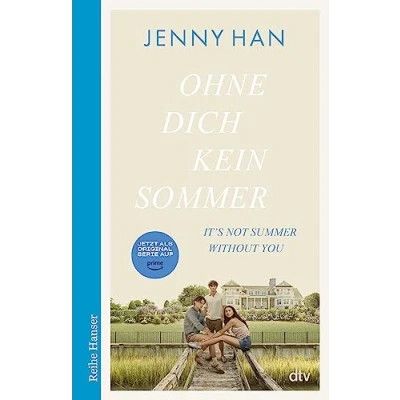 Afbeelding van Ohne dich kein Sommer: Der zweite Band zur Amazon Prime Erfolgsserie &#039;The Summer I Turned Pretty&#039;: 2