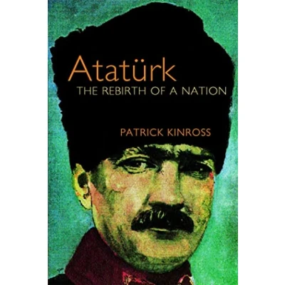 Afbeelding van Ataturk: The Rebirth of a Nation