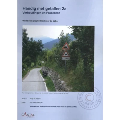 Afbeelding van 9789490681241 Handig met getallen 2a Verhoudingen en Procenten