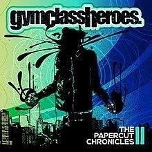Afbeelding van Gym Class Heroes Papercut Chronicles Ii (LP)