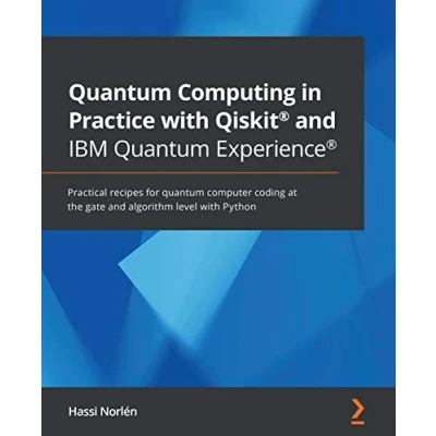 Afbeelding van Quantum Computing in Practice with Qiskit® and IBM Experience®