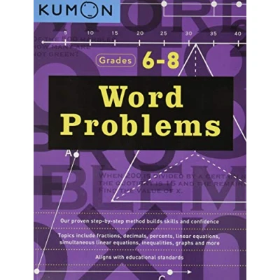 Afbeelding van Word Problems Grades 6 8 (Kumon Math Workbooks): Workbook 1