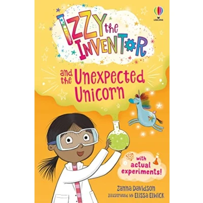 Afbeelding van Izzy the Inventor and Unexpected Unicorn Chapitre 1: A beginner reader book for children