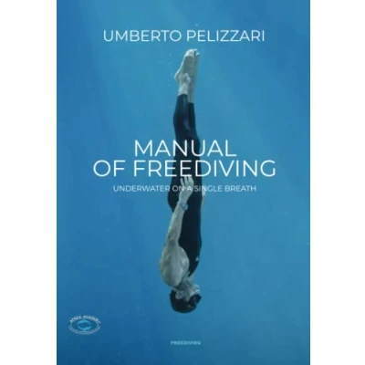 Afbeelding van MANUAL OF FREEDIVING UNDERWATER ON A SINGLE BREATH