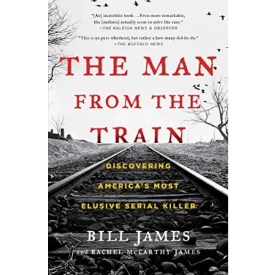 Afbeelding van the Man from Train: Discovering America&#039;s Most Elusive Serial Killer