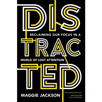 Afbeelding van Distracted: Reclaiming Our Focus in a World of Lost Attention