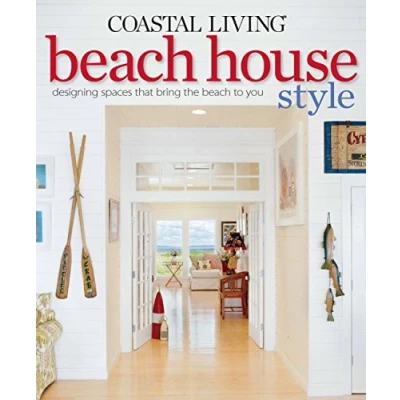 Afbeelding van Coastal Living: Beach House Style