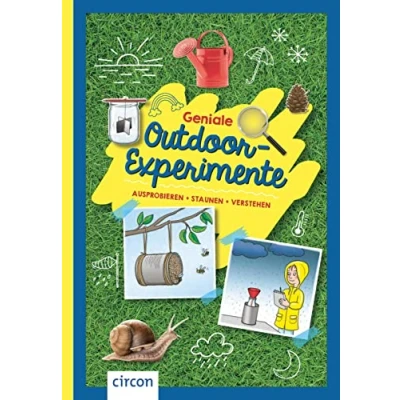 Afbeelding van Geniale Outdoor Experimente: Ausprobieren, staunen, verstehen