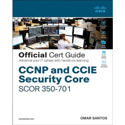 Afbeelding van CCNP and CCIE Security Core SCOR 350 701 Official Cert Guide